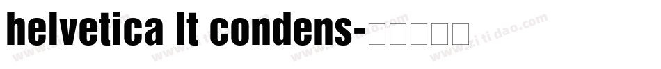 helvetica lt condens字体转换